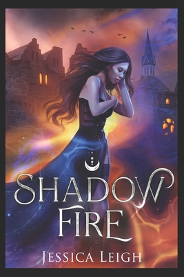 Shadowfire: The Language of Falling Stars B0BRYZQQQ5 Book Cover