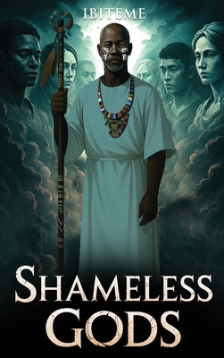 Shameless Gods 1917846673 Book Cover