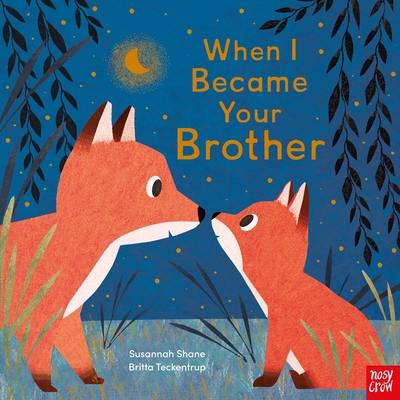When I Became Your Brother 1839944609 Book Cover