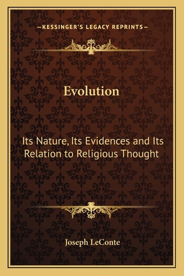 Evolution: Its Nature, Its Evidences and Its Re... 1162587296 Book Cover