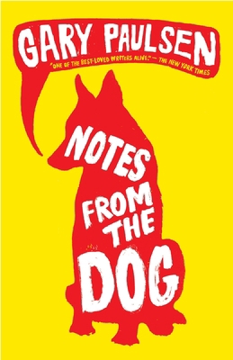 Notes from the Dog 0375855424 Book Cover