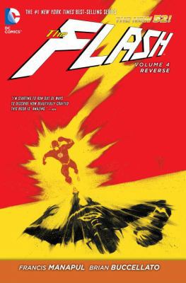 The Flash Vol. 4: Reverse (the New 52) 140124713X Book Cover