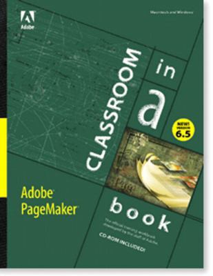 Adobe Pagemaker 6.5: Classroom in a Book 156830370X Book Cover