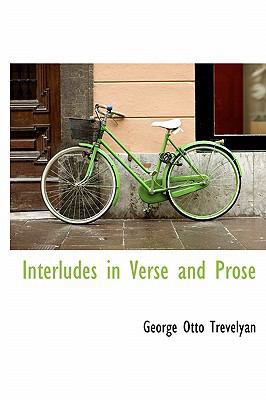 Interludes in Verse and Prose 1115887211 Book Cover