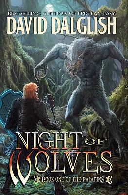 Night of Wolves: The Paladins #1 1463561520 Book Cover