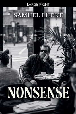 Nonsense [Large Print] B0GZB232P4 Book Cover