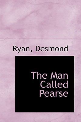 The Man Called Pearse 1110771517 Book Cover