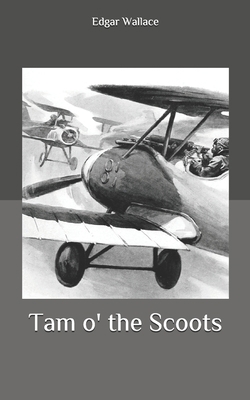 Tam o' the Scoots B087L4NG4H Book Cover