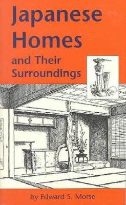 Japanese Homes and Their Surroundings 0804809984 Book Cover