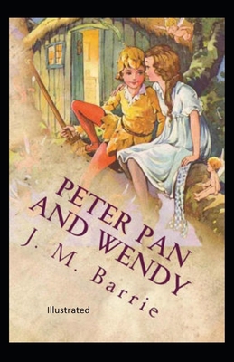Paperback Peter Pan and Wendy Illustrated Book