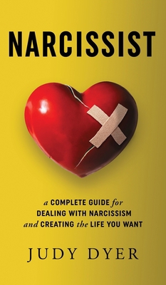 Narcissist: A Complete Guide for Dealing with N... 1989588247 Book Cover