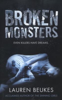 Broken Monsters 0007464592 Book Cover