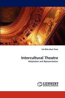 Intercultural Theatre 383833504X Book Cover