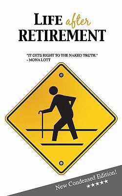 Life after Retirement: Blank Gag Book 1461008263 Book Cover