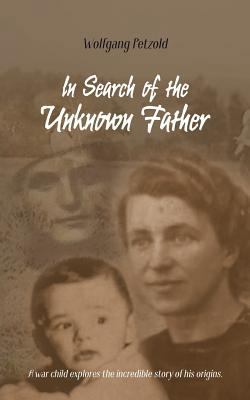 In Search of the Unknown Father 3748180357 Book Cover