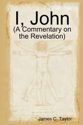 I, John 1329077326 Book Cover