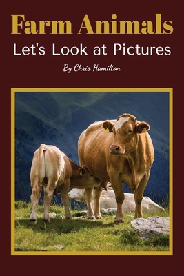 Farm Animals: Let's Look at Pictures B0GV9QCPLM Book Cover
