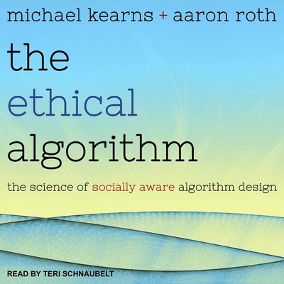 The Ethical Algorithm: The Science of Socially ... B08ZBPK1WW Book Cover