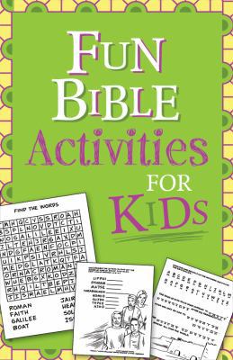 Fun Bible Activities for Kids 1602608628 Book Cover