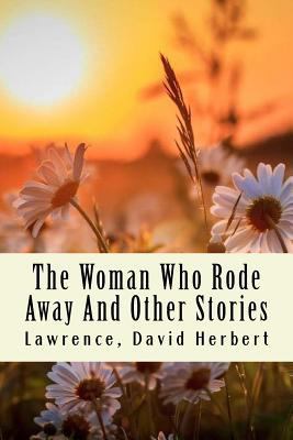 The Woman Who Rode Away And Other Stories 1976145864 Book Cover