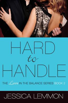 Hard to Handle 1455574104 Book Cover
