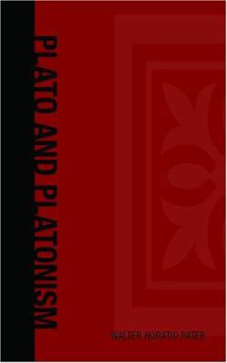 Plato and Platonism 1426413041 Book Cover