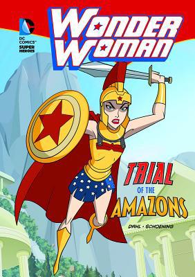 Wonder Woman: Trial of the Amazons 143421883X Book Cover