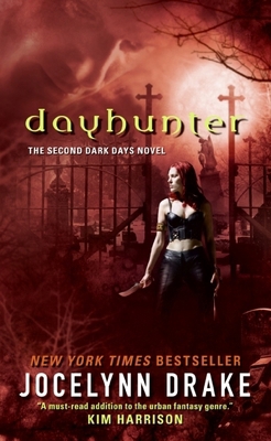 Dayhunter: The Second Dark Days Novel B0072B1QKI Book Cover