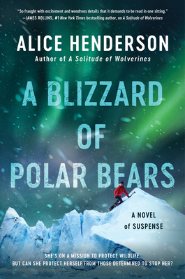 A Blizzard of Polar Bears: A Novel of Suspense 0062982117 Book Cover