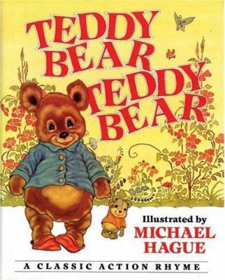 Teddy Bear, Teddy Bear: A Classic Action Rhyme 0060733047 Book Cover