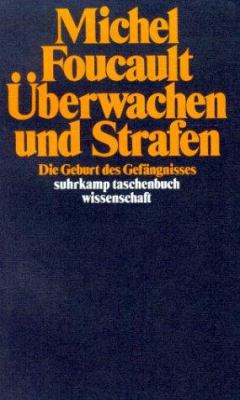 Überwachen und Strafen. Die Geburt des Gefängni... [German] 3518277847 Book Cover