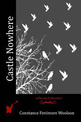 Castle Nowhere 1519253486 Book Cover