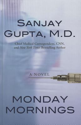 Monday Mornings [Large Print] 1410449084 Book Cover