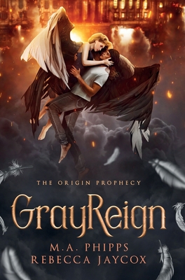 GrayReign: A Young Adult Paranormal Angel Romance 1914483170 Book Cover