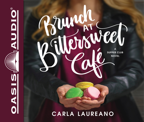 Brunch at Bittersweet Cafe 1640911618 Book Cover