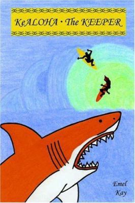 Kealoha ~ the Keeper 1411626753 Book Cover