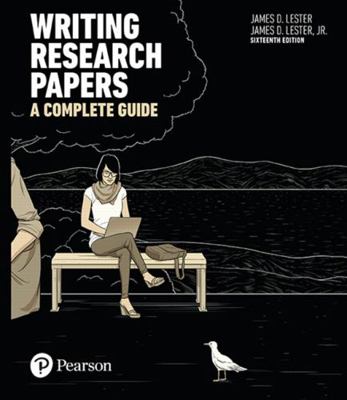 Writing Research Papers: A Complete Guide 0134519027 Book Cover