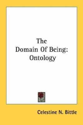The Domain Of Being: Ontology 1432562053 Book Cover