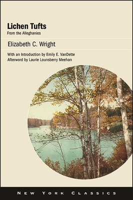 Lichen Tufts, from the Alleghanies 1438489218 Book Cover