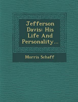 Jefferson Davis: His Life and Personality... 124997867X Book Cover