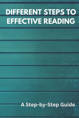 Different Steps to Effective Reading: A Step-by... B0BQDRJ5C1 Book Cover