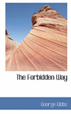 The Forbidden Way 0559042124 Book Cover