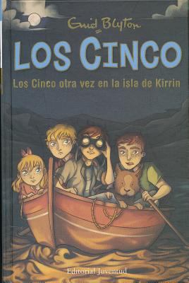 Los Cinco Otra Vez En La Isla de Kirrin [Spanish] 8426142966 Book Cover