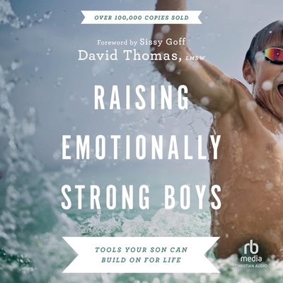 Raising Emotionally Strong Boys: Tools Your Son... B0BSW95DTP Book Cover