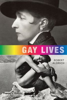 Gay Lives 0500251908 Book Cover