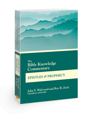 The Bible Knowledge Commentary Epistles and Pro... 0830772693 Book Cover