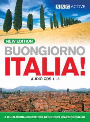 Buongiorno Italia! Audio CD's (New Edition) 0563519460 Book Cover