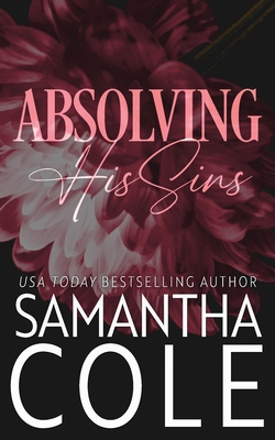 Absolving His Sins B0DYJHLMGM Book Cover