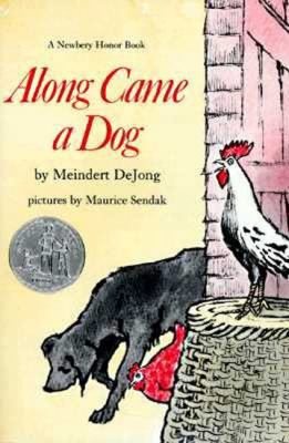 Along Came a Dog 0808547445 Book Cover