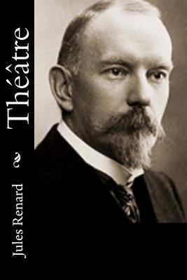 Théâtre [French] 1530476240 Book Cover